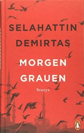 book cover of Morgengrauen: Storys by Selahattin Demirtaş