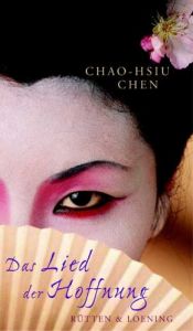 book cover of Das Lied der Hoffnung by Chao-Hsiu Chen
