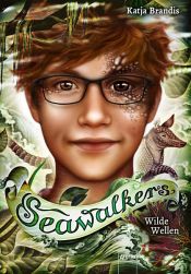 book cover of Seawalkers (3). Wilde Wellen by Katja Brandis