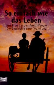 book cover of So einfach wie das Leben by Sue Bender