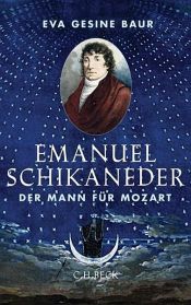 book cover of Emanuel Schikaneder by Eva Gesine Baur