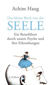 book cover of Das kleine Buch von der Seele by Achim Haug