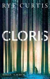 book cover of Cloris by Rye Curtis