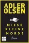 Miese kleine Morde: Crime Story