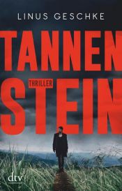 book cover of Tannenstein by Linus Geschke