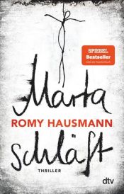 book cover of Marta schläft by Romy Hausmann