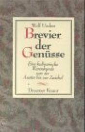 book cover of Brevier der Genüsse by Wolf Uecker