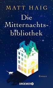 book cover of Die Mitternachtsbibliothek by Matt Haig