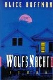 book cover of Wolfsnacht by Alice Hoffman