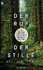 book cover of Der Ruf der Stille by Michael Finkel