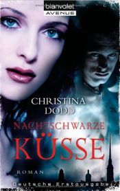 book cover of Nachtschwarze Küsse by Christina Dodd