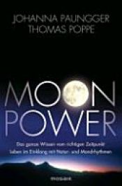 book cover of Moon Power by Johanna Paungger|Thomas Poppe