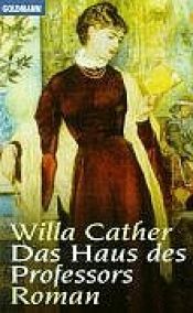 book cover of Das Haus des Professors by Willa Cather