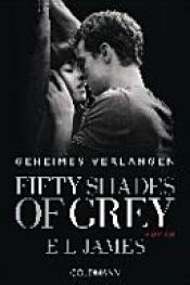 book cover of Fifty Shades of Grey - Geheimes Verlangen by 埃里卡·伦纳德
