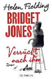 book cover of Bridget Jones - Verrückt nach ihm by 海倫·菲爾丁