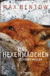 book cover of Das Hexenmädchen by Max Bentow