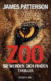 book cover of Zoo by James Patterson|Michael Ledwidge