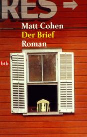 book cover of Der Brief by Matt Cohen