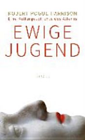 book cover of Ewige Jugend by Robert Pogue Harrison