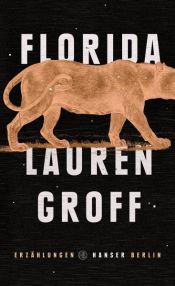 book cover of Florida by Lauren Groff