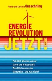 book cover of Energierevolution jetzt! by Cornelia Quaschning|Volker Quaschning