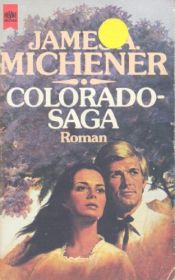 book cover of Colorado saga. tome 2 by James A. Michener