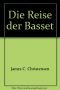 Die Reise der Basset