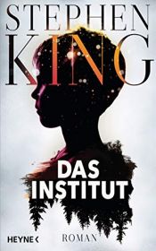 book cover of Das Institut by Стівен Кінг