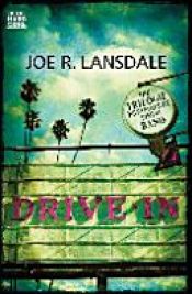 book cover of Drive in by Joe R. Lansdale