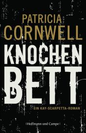 book cover of Knochenbett by پاتریشیا کرنول