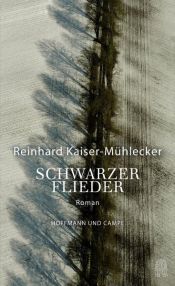 book cover of Schwarzer Flieder by Reinhard Kaiser-Mühlecker