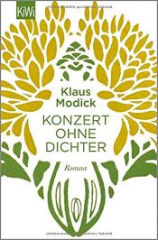 book cover of Konzert ohne Dichter by Klaus Modick