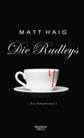 book cover of Die Radleys by Matt Haig