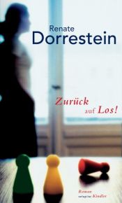 book cover of Zurück auf Los! by Renate Dorrestein