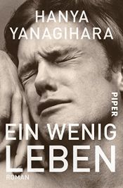 book cover of Ein wenig Leben: 4 CDs by Hanya Yanagihara