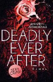 book cover of Deadly Ever After by Jennifer L. Armentrout