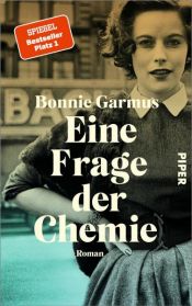 book cover of Eine Frage der Chemie by Bonnie Garmus