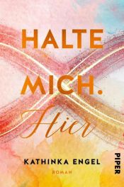 book cover of Halte mich. Hier by Kathinka Engel