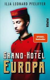 book cover of Grand Hotel Europa by Ilja Leonard Pfeĳffer