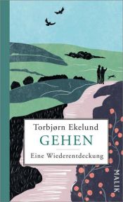 book cover of Gehen by Torbjørn Ekelund