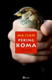 book cover of Peking-Koma by Ma Jian