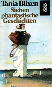 book cover of Sieben phantastische Geschichten by Karen Blixen