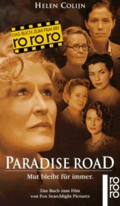 book cover of Paradise Road. Mut bleibt für immer. by Helen Colijn