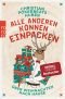 Alle anderen können einpacken: Über Weihnachten nach Hause