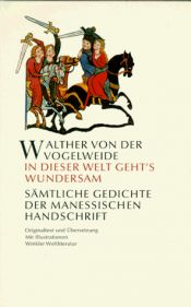 book cover of In dieser Welt geht's wundersam by Walther von der Vogelweide