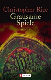 book cover of Grausame Spiele by Christopher Rice