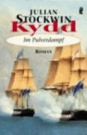 book cover of Kydd - im Pulverdampf by Julian Stockwin