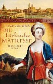 book cover of Die türkische Mätresse by Ralf Günther