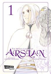 book cover of The Heroic Legend of Arslan 1 by Hiromu Arakawa|Yoshiki Tanaka
