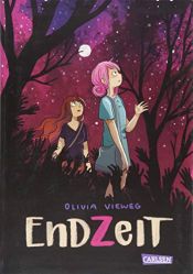 book cover of Endzeit: Graphic Novel by Olivia Vieweg